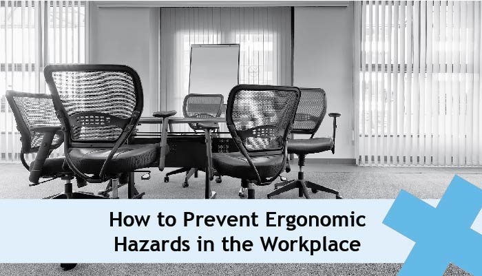 how to prevent ergonomic hazards in the workplace