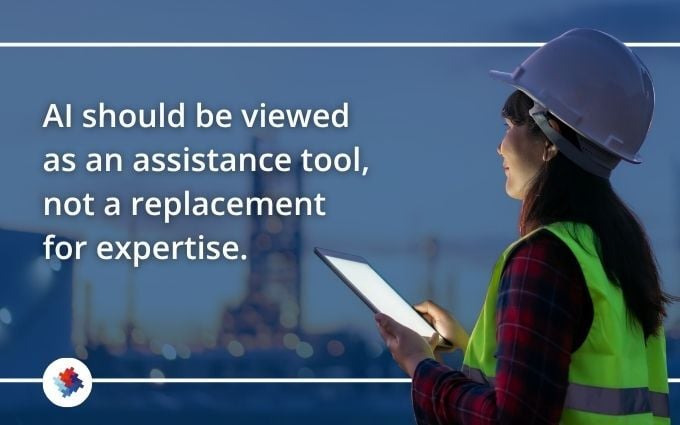 Graphic that says _AI should be viewed as an assistance tool, not a replacement for expertise