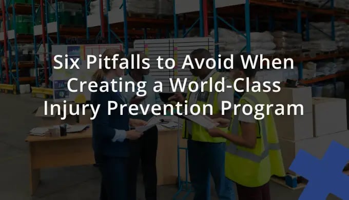 Six Pitfalls to Avoid When Creating a World-Class Injury Prevention Program