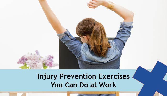 11 Injury Prevention Exercises You Can Do At Work